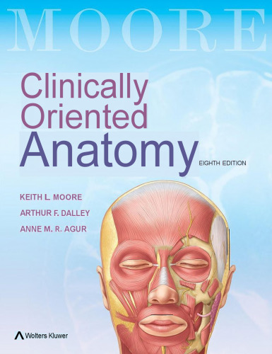 MOORE Clinically Oriented Anatomy 8 Edition