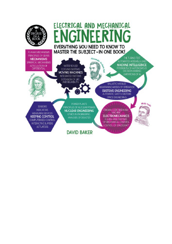 A Degree in a Book: Electrical and Mechanical Engineering