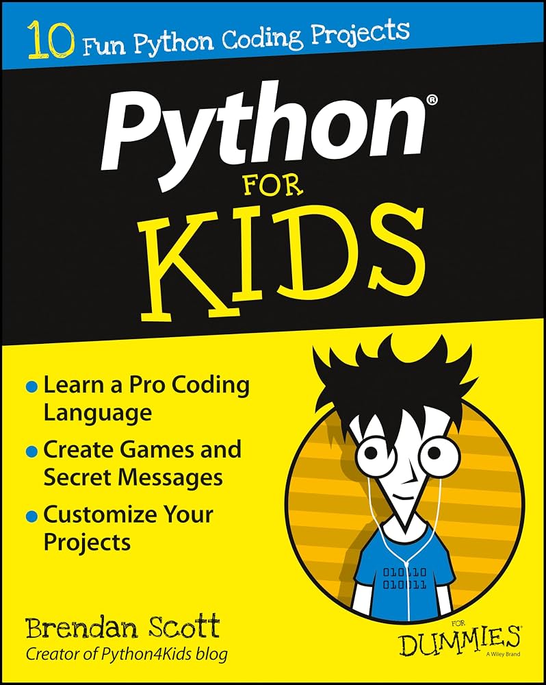 Python For Kids For Dummies by Brendan Scott